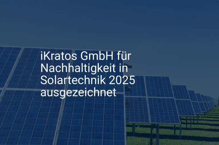 iKratos GmbH: Nachhaltigkeitspreis Solartechnik 2025 als Auszeichnung