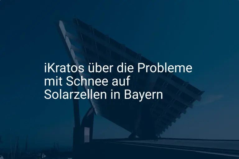 iKratos über die Probleme mit Schnee auf Solarzellen in Bayern